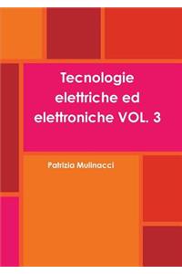 Tecnologie elettriche ed elettroniche VOL. 3