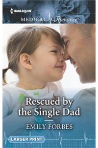 Rescued by the Single Dad