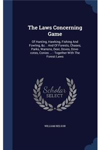 Laws Concerning Game