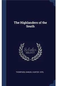 The Highlanders of the South