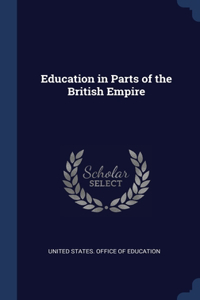 Education in Parts of the British Empire