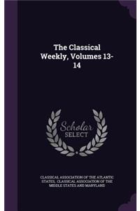 The Classical Weekly, Volumes 13-14