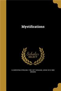 Mystifications