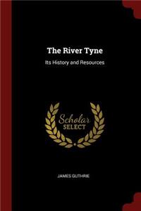 The River Tyne