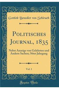 Politisches Journal, 1835, Vol. 1