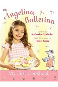 My First Cookbook (Angelina Ballerina)