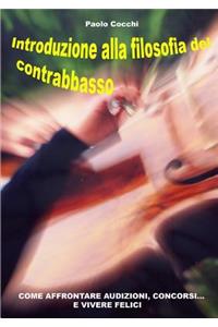 Introduzione Alla Filosofia Del Contrabbasso