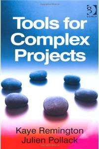 Leading Complex Projects and Tools for Complex Projects: 2-Volume Set