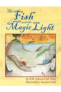 Fish and the Magic Light