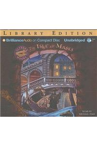 Ulysses Moore: The Isle of Masks