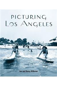 Picturing Los Angeles