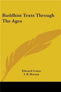 Buddhist Texts Through The Ages
