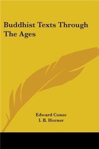 Buddhist Texts Through The Ages