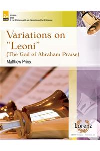 Variations on "leoni": The God of Abraham Praise