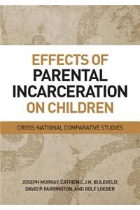 Effects of Parental Incarceration on Children