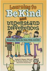 Learning to Be Kind and Understand Differences