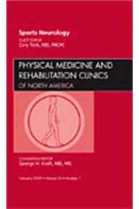 Sports Neurology, an Issue of Physical Medicine and Rehabilitation Clinics