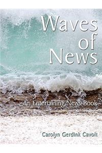 Waves of News
