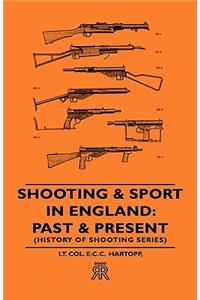 Shooting & Sport in England
