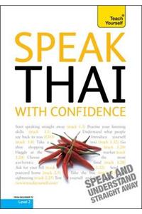 Teach Yourself Speak Thai with Confidence