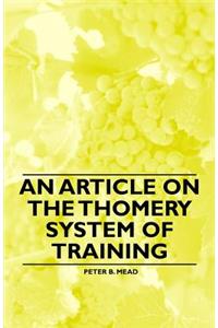 An Article on the Thomery System of Training