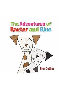 The Adventures of Baxter and Blue