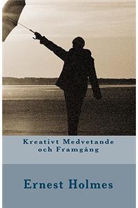 Kreativt Medvetande och Framgång
