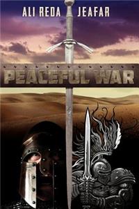 Peaceful War