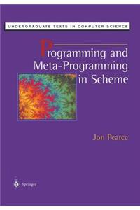 Programming and Meta-Programming in Scheme