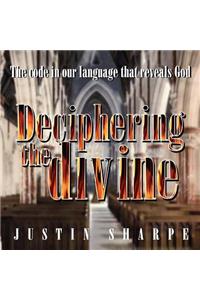 Deciphering the divine