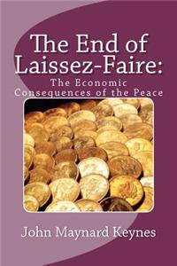 The End of Laissez-Faire: The Economic Consequences of the Peace