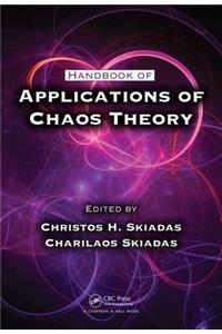 Handbook of Applications of Chaos Theory