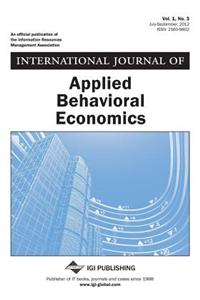 International Journal of Applied Behavioral Economics, Vol 1 ISS 3