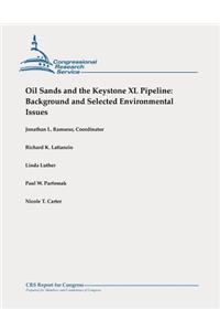 Oil Sands and the Keystone XL Pipeline