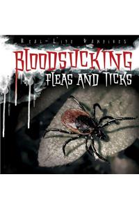Bloodsucking Fleas and Ticks