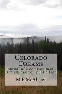Colorado Dreams