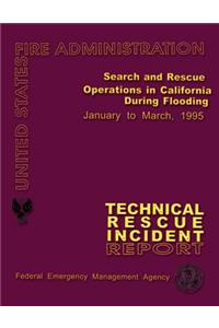 Search and Rescue Operations in California During Flooding