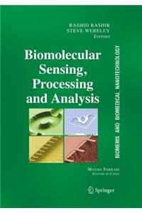 Biomolecular Sensing, Processing and Analysis