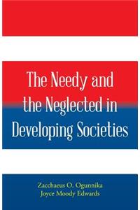 Needy and the Neglected in Developing Societies.