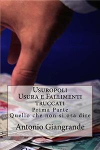 Usuropoli Usura E Fallimenti Truccati