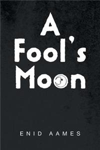 Fool's Moon