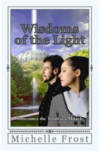 Wisdoms of the Light