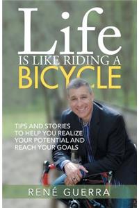 Life is Like Riding a Bicycle