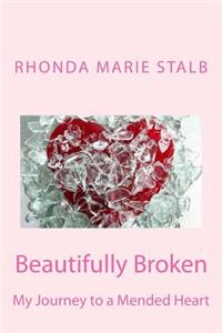 Beautifully Broken