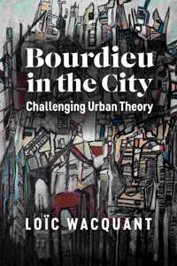 Bourdieu in the City