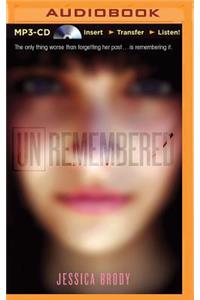 Unremembered