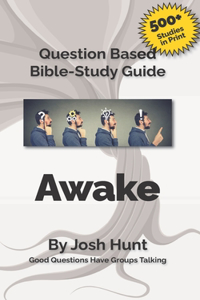 Bible Study Guide -- Awake; The Call to a Renewed Life