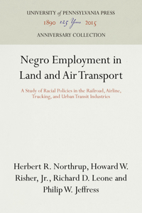 Negro Employment in Land and Air Transport