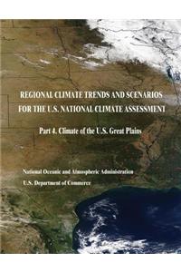 Regional Climate Trends and Scenarios for the U.S. National Climate Assessment