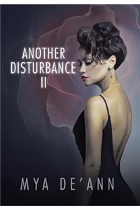 Another Disturbance II
